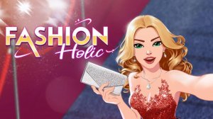 Fashion Holic: Style & Runway Game