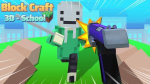 Block Craft 3D School: Build & Explore
